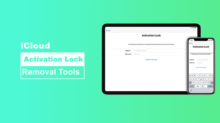 iCloud Activation Lock Removal Tool
