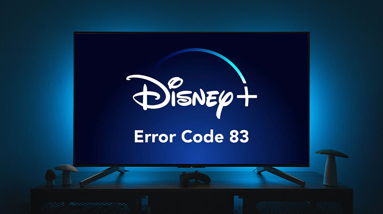 Disney Plus Error Code 83