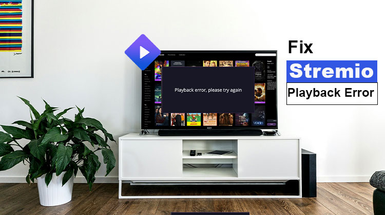 Stremio Playback Error