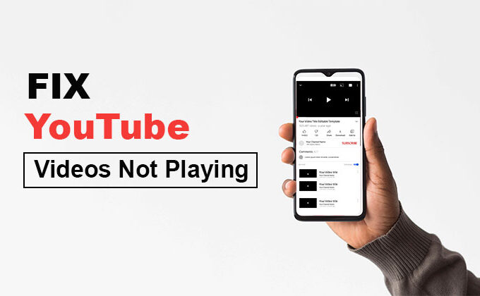 YouTube Videos Not Playing