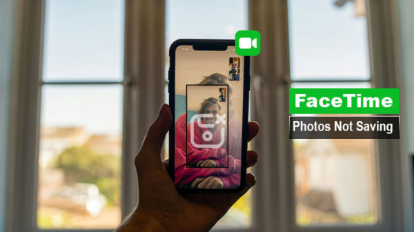 FaceTime Photos Not Saving