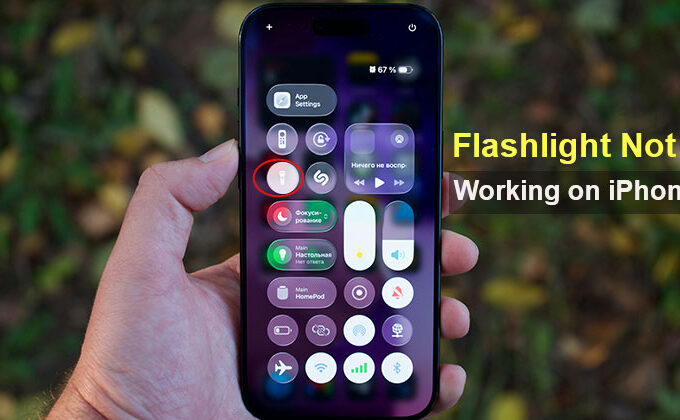 iPhone Flashlight Not Working