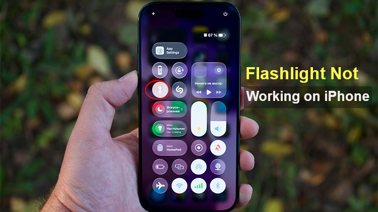 iPhone Flashlight Not Working