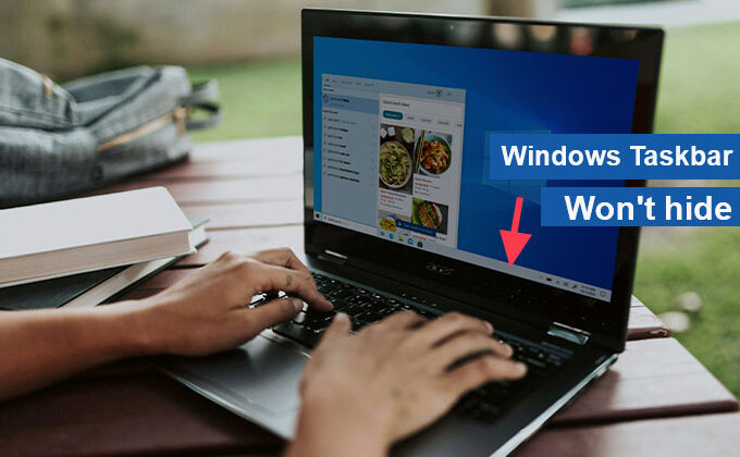 Taskbar Won't Hide
