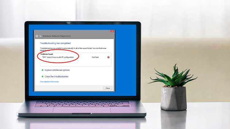 WiFi Doesn't Have a Valid IP Configuration