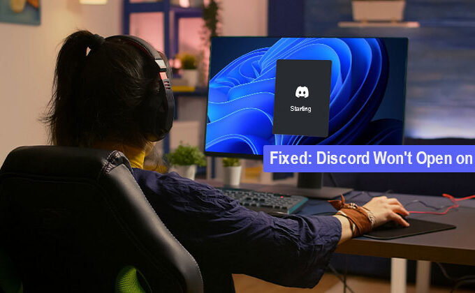 Discord Won't Open on PC
