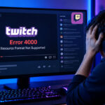 Twitch Error 4000